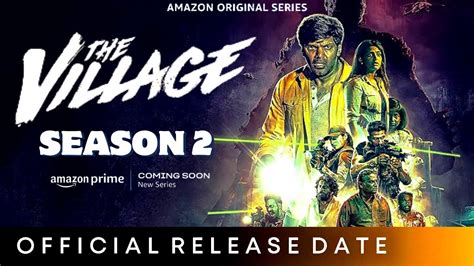 the village season 2 release date|Prime Video: The Village, Season 2.